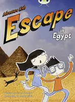 Bug Independent Fiction Druhý ročník Orange B Adventure Kids: Escape in Egypt - Bug Independent Fiction Year Two Orange B Adventure Kids: Escape in Egypt