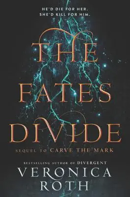 Rozdelené osudy - The Fates Divide