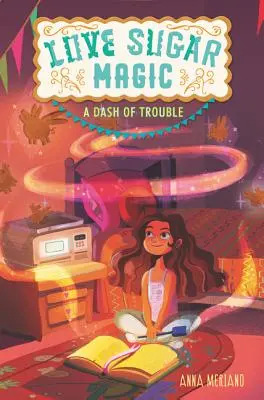 Láska cukrová mágia: Kvapka problémov - Love Sugar Magic: A Dash of Trouble