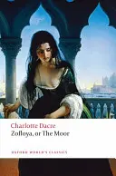 Zofloya: Alebo močiare - Zofloya: Or the Moor