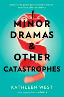 Menšie drámy a iné katastrofy - Minor Dramas & Other Catastrophes