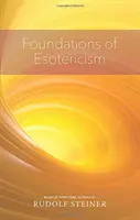Základy ezoteriky: (cw 93a) - Foundations of Esotericism: (cw 93a)