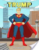 Trumpova maľovanka - The Trump Coloring Book