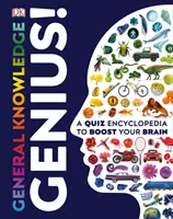 Všeobecné vedomosti Génius! - Encyklopédia kvízov na posilnenie mozgu - General Knowledge Genius! - A Quiz Encyclopedia to Boost Your Brain