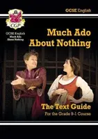 Nová učebnica GCSE English Shakespeare Text Guide - Much Ado About Nothing obsahuje online vydanie a kvízy - New GCSE English Shakespeare Text Guide - Much Ado About Nothing includes Online Edition & Quizzes