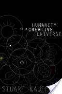 Ľudskosť v tvorivom vesmíre - Humanity in a Creative Universe