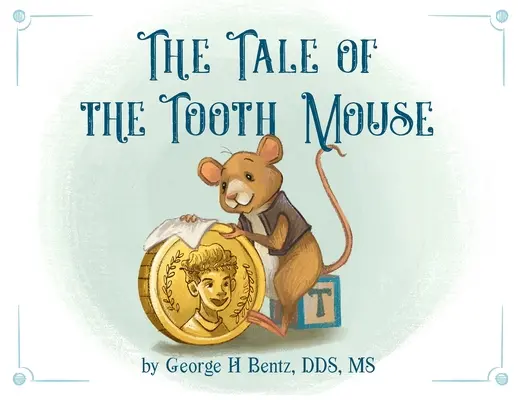 Príbeh o zubatej myši - The Tale of the Tooth Mouse