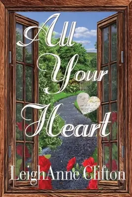 Celé tvoje srdce - All Your Heart