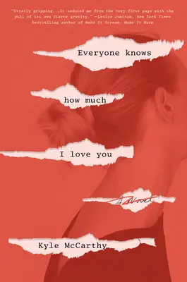 Každý vie, ako veľmi ťa milujem - Everyone Knows How Much I Love You