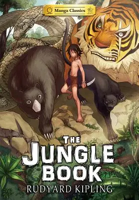 Manga klasika Kniha džunglí - Manga Classics the Jungle Book