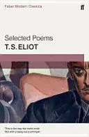 Vybrané básne T. S. Eliota - Faber Modern Classics - Selected Poems of T. S. Eliot - Faber Modern Classics