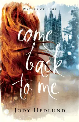 Vráť sa ku mne - Come Back to Me
