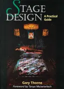Scénografia: Praktická príručka - Stage Design: A Practical Guide