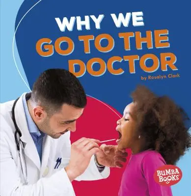 Prečo chodíme k lekárovi - Why We Go to the Doctor