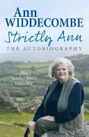Prísne Ann - Autobiografia - Strictly Ann - The Autobiography