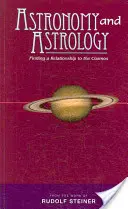 Astronómia a astrológia: Nájdenie vzťahu ku kozmu (Cw (2)) - Astronomy and Astrology: Finding a Relationship to the Cosmos