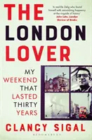 Milovník Londýna - Môj víkend, ktorý trval tridsať rokov - London Lover - My Weekend that Lasted Thirty Years