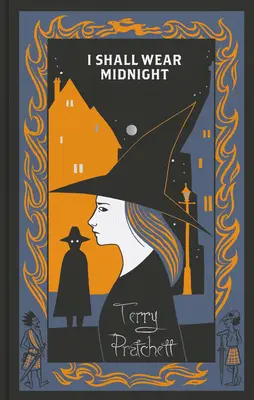 I Shall Wear Midnight - Knižnica Discworldu v tvrdej väzbe - I Shall Wear Midnight - Discworld Hardback Library