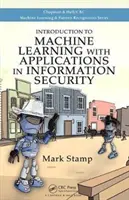 Úvod do strojového učenia s aplikáciami v informačnej bezpečnosti - Introduction to Machine Learning with Applications in Information Security