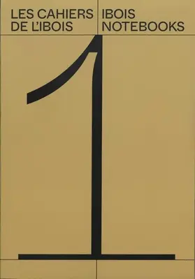 Iboisove zošity - zväzok 1, 1 - The Ibois Notebooks--Vol. 1, 1