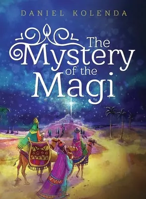 Tajomstvo mudrcov - The Mystery of the Magi