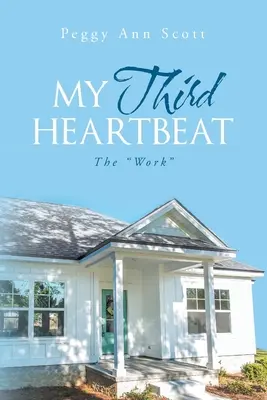 Môj tretí tlkot srdca: Dielo - My Third Heartbeat: The Work