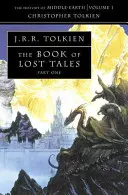 Kniha stratených príbehov 1 - Book of Lost Tales 1