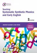 Vyučovanie systematickej syntetickej foniky a angličtiny v ranom veku: Druhé vydanie - Teaching Systematic Synthetic Phonics and Early English: Second Edition
