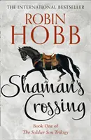 Šamanov prechod - Shaman's Crossing