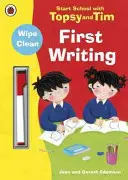 Začíname školu s Topsy a Timom: Wipe Clean First Writing - Start School with Topsy and Tim: Wipe Clean First Writing