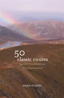50 klasických trás po škótskych horách - 50 Classic Routes on Scottish Mountains