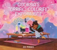 Úžasný, farebný experiment Georgie - Georgia's Terrific, Colorific Experiment