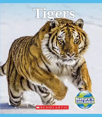 Tigre (Deti prírody) - Tigers (Nature's Children)