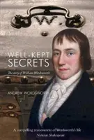 Dobre strážené tajomstvá - Príbeh Williama Wordswortha - Well-Kept Secrets - The Story of William Wordsworth