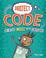 Vytvorenie hudby pomocou programu Scratch - Create Music with Scratch