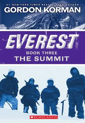 Vrchol (Everest, kniha 3) - The Summit (Everest, Book 3)