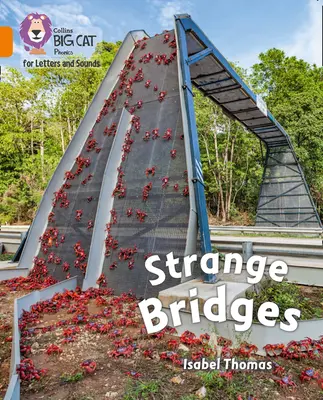 Podivné mosty - pásmo 06/oranžová - Strange Bridges - Band 06/Orange