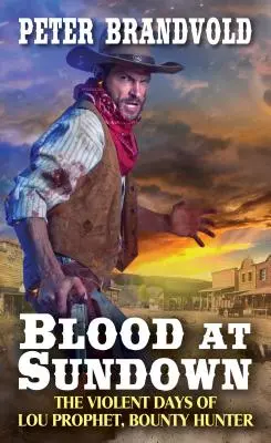 Krv pri západe slnka - Blood at Sundown