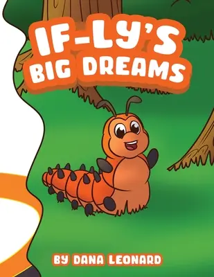 Veľké sny If-ly - If-ly's Big Dreams