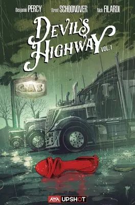 Diablova diaľnica, 1 - Devil's Highway, 1