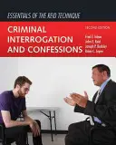 Základy Reidovej techniky: Výsluch v trestnom konaní a priznanie - Essentials of the Reid Technique: Criminal Interrogation and Confessions
