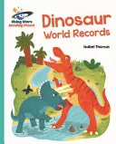 Reading Planet - Dinosaur World Records - Tyrkysová: Reading Planet - Dinosaur World Records - Tyrkysová Galaxy - Reading Planet - Dinosaur World Records - Turquoise: Galaxy