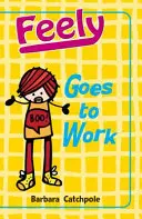 Feely ide do práce - Feely Goes to Work