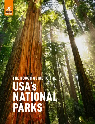 Drsný sprievodca po národných parkoch USA - The Rough Guide to the Usa's National Parks