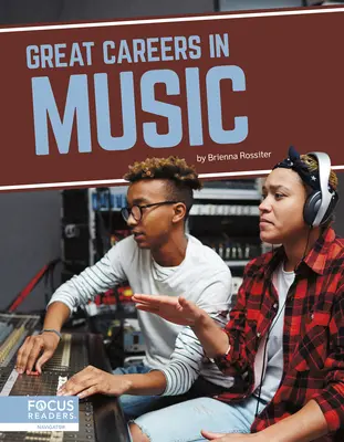 Skvelé kariéry v hudbe - Great Careers in Music
