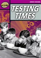 Rýchle čítanie: (3. etapa, úroveň 3A) - Rapid Reading: Testing Times (Stage 3, Level 3A)