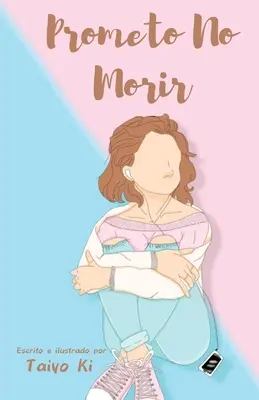 Prometo no morir - Prometo No Morir