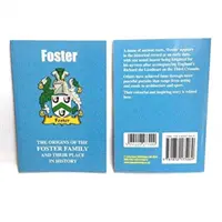 Foster - pôvod rodu Fosterovcov a ich miesto v histórii - Foster - The Origins of the Foster Family and Their Place in History