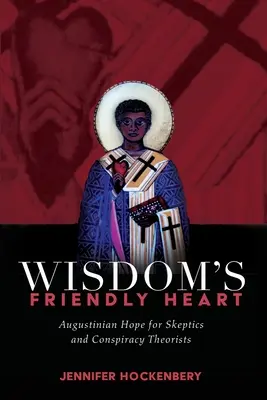 Múdrosť priateľského srdca - Wisdom's Friendly Heart