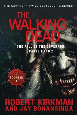 The Walking Dead: Pád guvernéra: Časti 1 a 2 - The Walking Dead: The Fall of the Governor: Parts 1 and 2